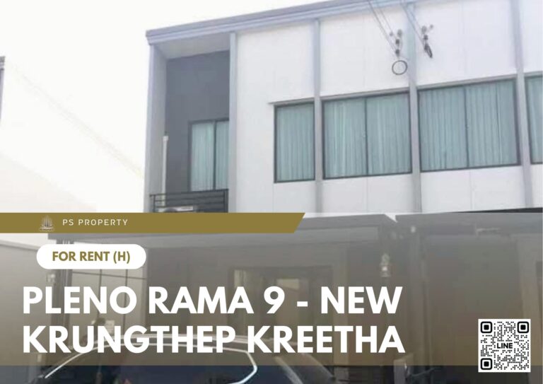 PS85363 – House Near ARL Ban Thap Chang Station For Rent , at Pleno Rama 9 – New Krungthep Kreetha