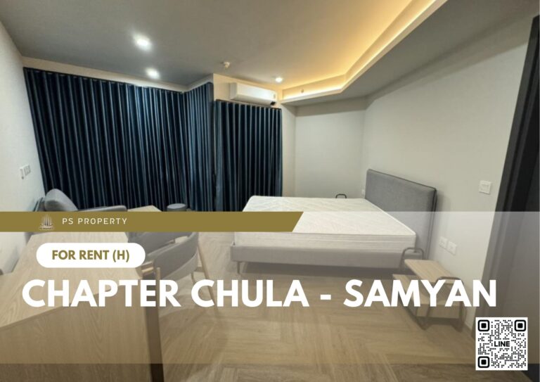 PS90263 – Condo Near MRT Sam Yan Station For Rent , One bedroom unit at Chapter Chula – Samyan