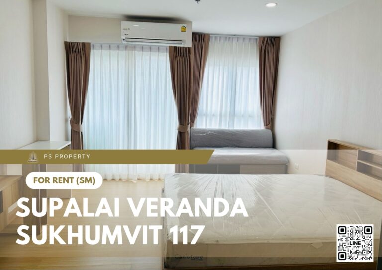PS91383 – Condo Near BTS Pu Chao Station For Rent , One bedroom unit at Supalai Veranda Sukhumvit 117