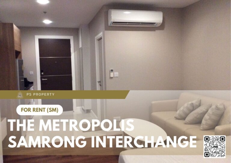 PS92774 – Condo Near BTS Samrong Station For Rent , One bedroom unit at The Metropolis Samrong Interchange