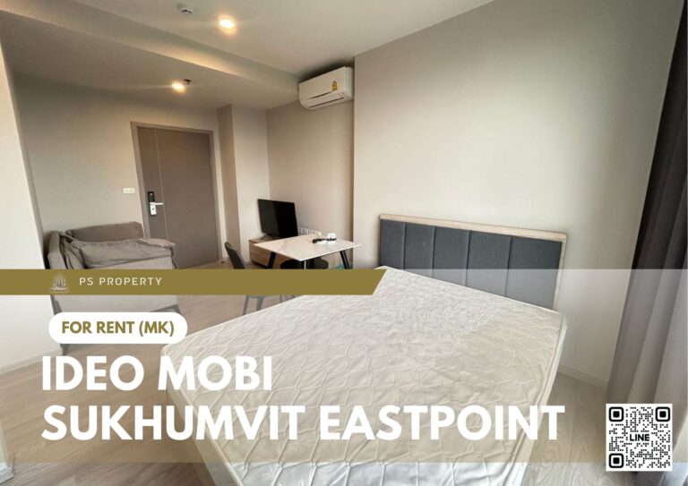 PS93031 – Condo Near BTS Bang na Station For Rent , One bedroom unit at IDEO Mobi Sukhumvit Eastpoint