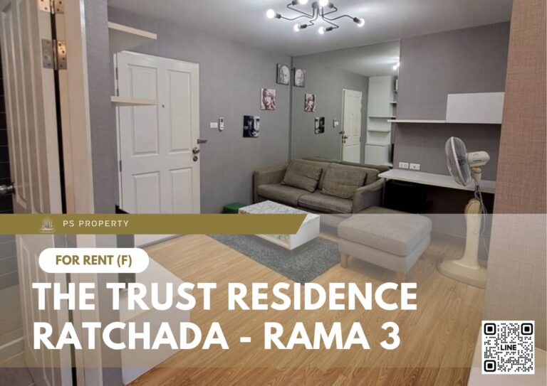 PS93978 – Condo Near BTS Chong Nonsi Station For Rent , One bedroom unit at The Trust Residence Ratchada – Rama 3