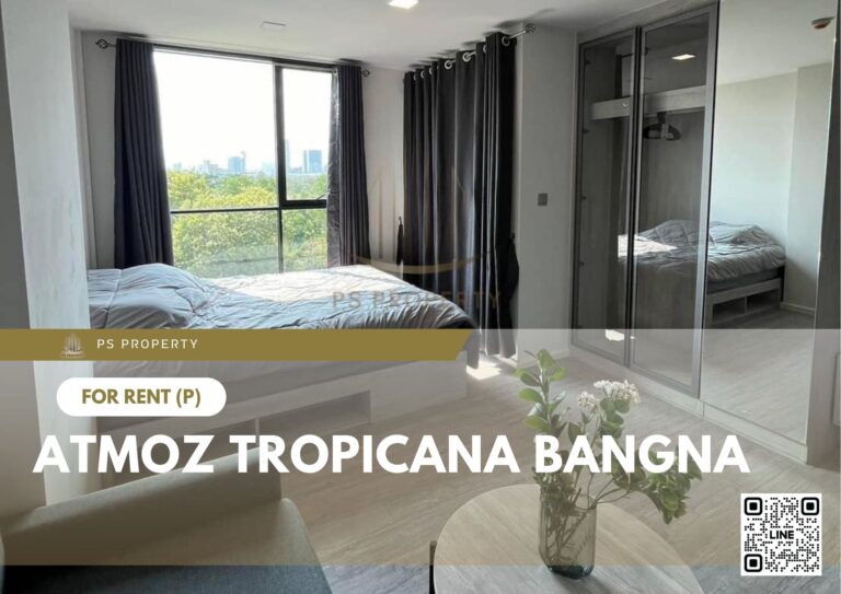 PS10059 – Condo Near MRT Si Iam Station For Rent , One bedroom unit at Atmoz Tropicana Bangna