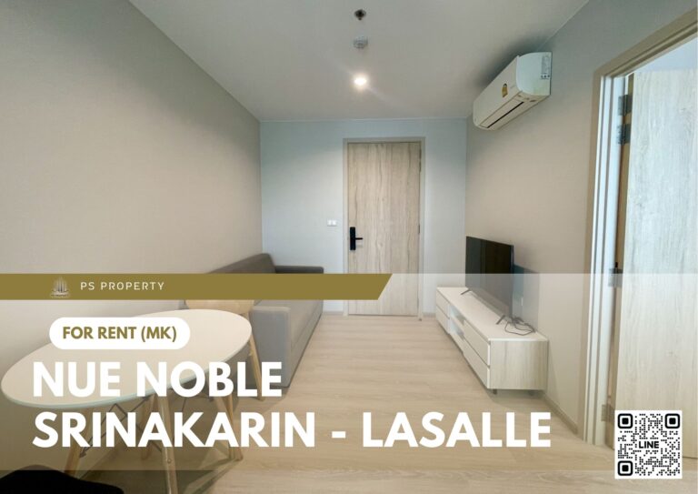 PS94942 – Condo Near MRT Si La Salle Station For Rent , One bedroom unit at Nue Noble Srinakarin – Lasalle