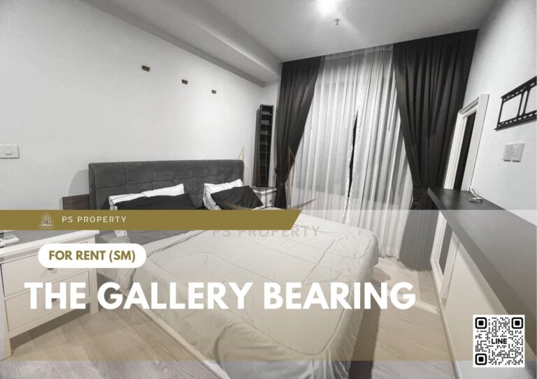PS39039 – Condo Near BTS Bearing Station For Rent , One bedroom unit at The Gallery Bearing