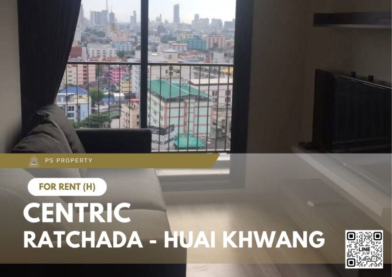 PS58741 – Condo Near MRT Huai Khwang Station For Rent , One bedroom unit at Centric Ratchada – Huai Khwang