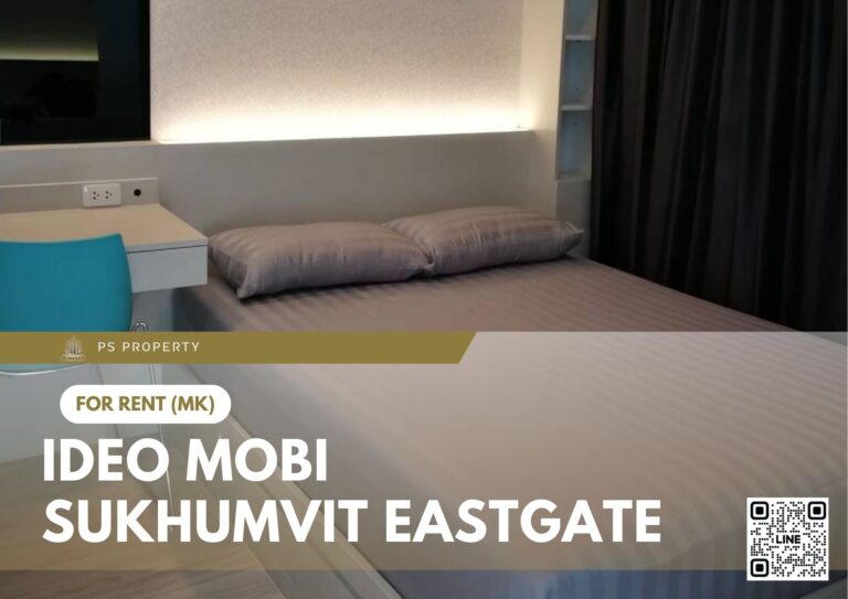 PS95886 – Condo Near BTS Bang na Station For Rent , One bedroom unit at IDEO Mobi Sukhumvit Eastgate