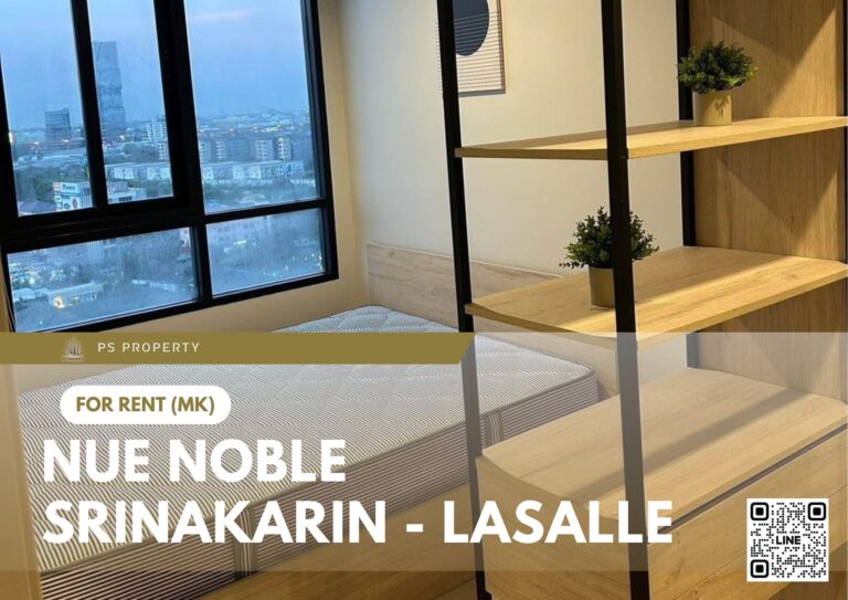 PS96086 – Condo Near MRT Si La Salle Station For Rent , One bedroom unit at Nue Noble Srinakarin – Lasalle
