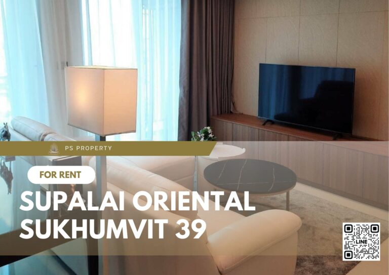 PS54451 – Condo Near BTS Phrom Phong Station For Rent , Two bedroom unit at Supalai Oriental Sukhumvit 39