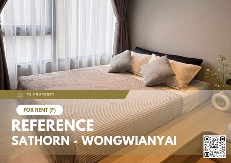 PS98362 – Condo Near BTS Wongwian Yai Station For Rent , One bedroom unit at Reference Sathorn – Wongwianyai