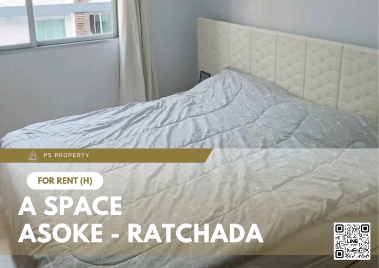 PS98079 – Condo Near MRT Phra Ram 9 Station For Rent , One bedroom unit at A Space Asoke – Ratchada