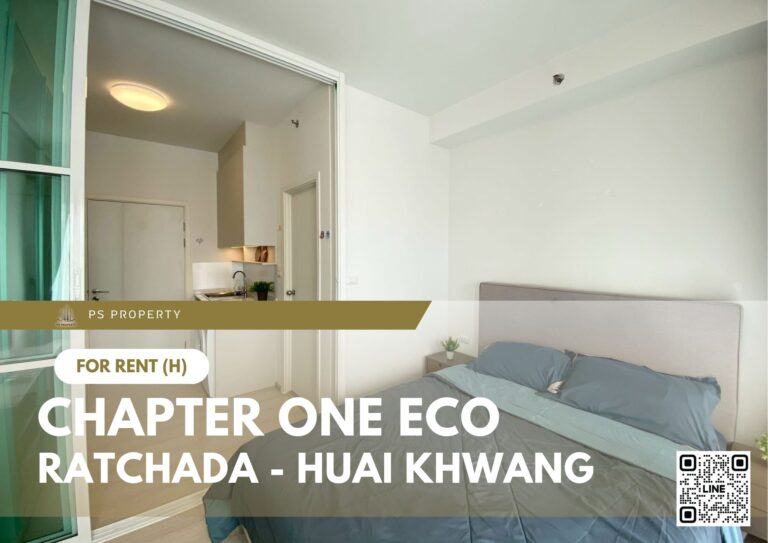 PS98735 – Condo Near MRT HUAIKHWANG Station For Rent , One bedroom unit at Chapter One Eco Ratchada – Huai Khwang