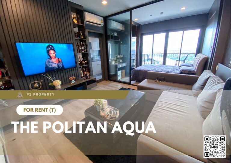 PS99959 – Condo Near MRT Nonthaburi Civic Center Station For Rent , One bedroom unit at The Politan Aqua