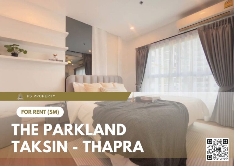 PS100644 – Condo Near BTS Talat Phlu Station For Rent , One bedroom unit at The Parkland Taksin – Thapra