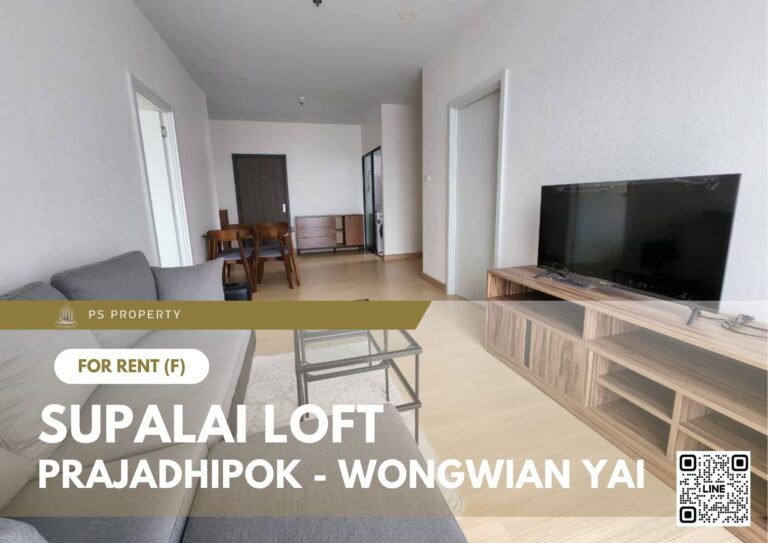 PS101109 – Condo Near BTS Wongwian Yai Station For Rent , Two bedroom unit at Supalai Loft Prajadhipok – Wongwian Yai