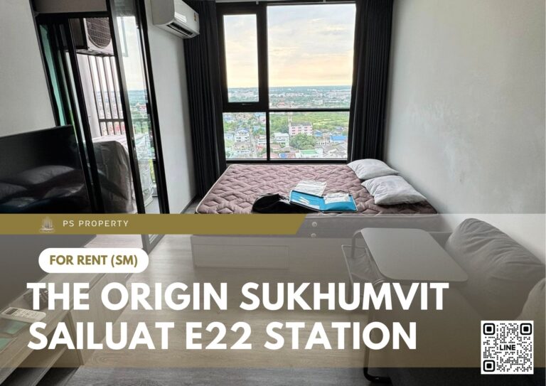 PS99290 – Condo Near BTS Sai Luat Station For Rent , One bedroom unit at THE ORIGIN SUKHUMVIT – SAILUAT E22 STATION