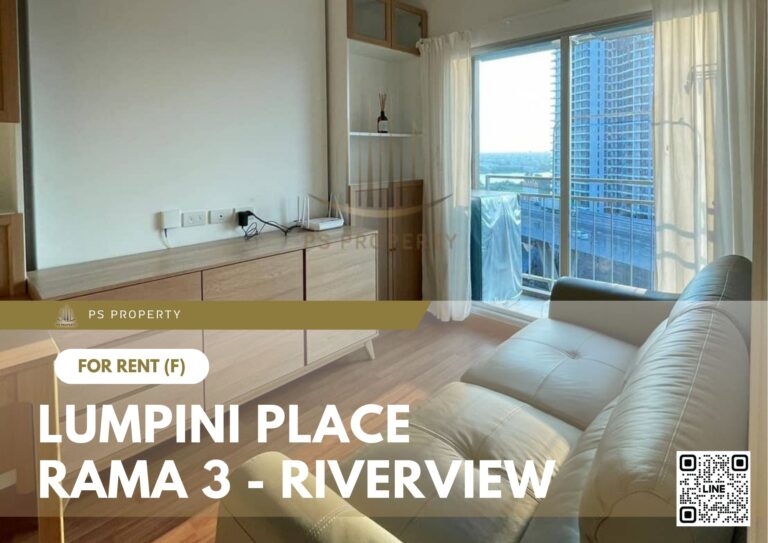 PS41237 – Condo Near BTS Surasak Station For Rent , One bedroom unit at Lumpini Place Rama 3 – Riverview