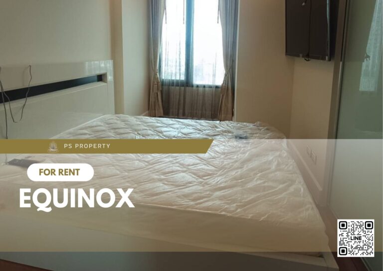 PS100452 – Condo Near BTS Mo Chit Station For Rent , One bedroom unit at Equinox