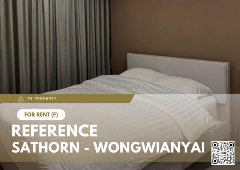 PS102985 – Condo Near BTS Wongwian Yai Station For Rent , One bedroom unit at Reference Sathorn – Wongwianyai