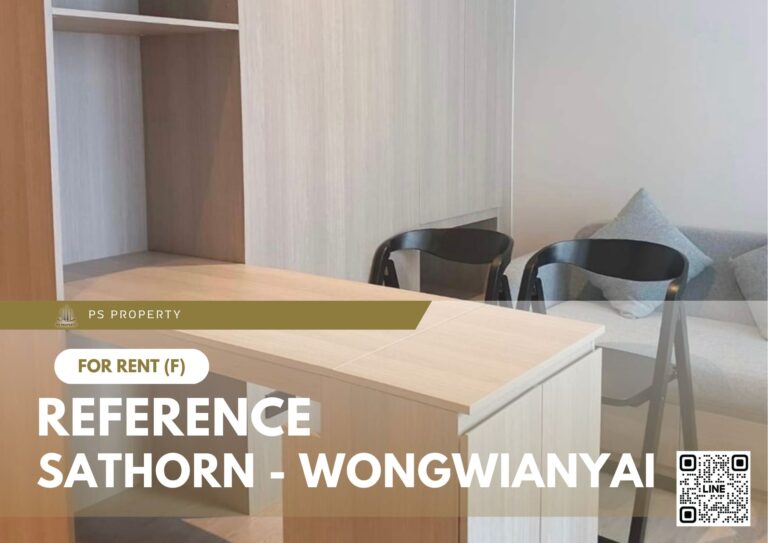 PS102994 – Condo Near BTS Wongwian Yai Station For Rent , One bedroom unit at Reference Sathorn – Wongwianyai