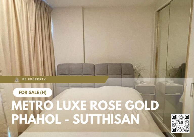 PS53637 – Condo Near BTS Saphan Khwai Station For Sale , One bedroom unit at Metro Luxe Rose Gold Phahol – Sutthisan