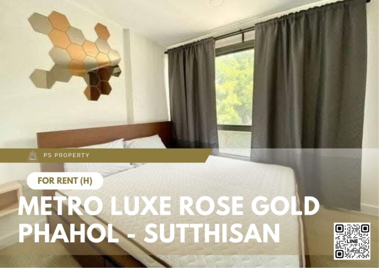 PS102926 – Condo Near BTS Saphan Khwai Station For Rent , One bedroom unit at Metro Luxe Rose Gold Phahol – Sutthisan