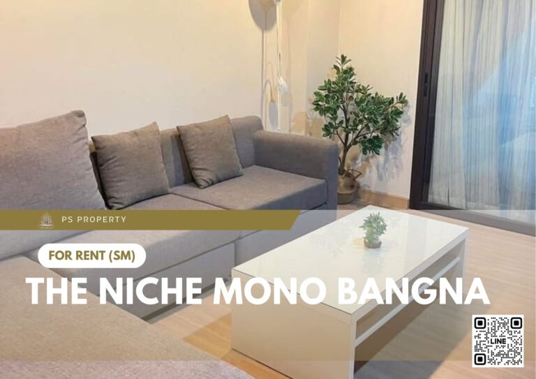 PS103139 – Condo Near BTS Bang Na Station For Rent , One bedroom unit at The Niche Mono Bangna