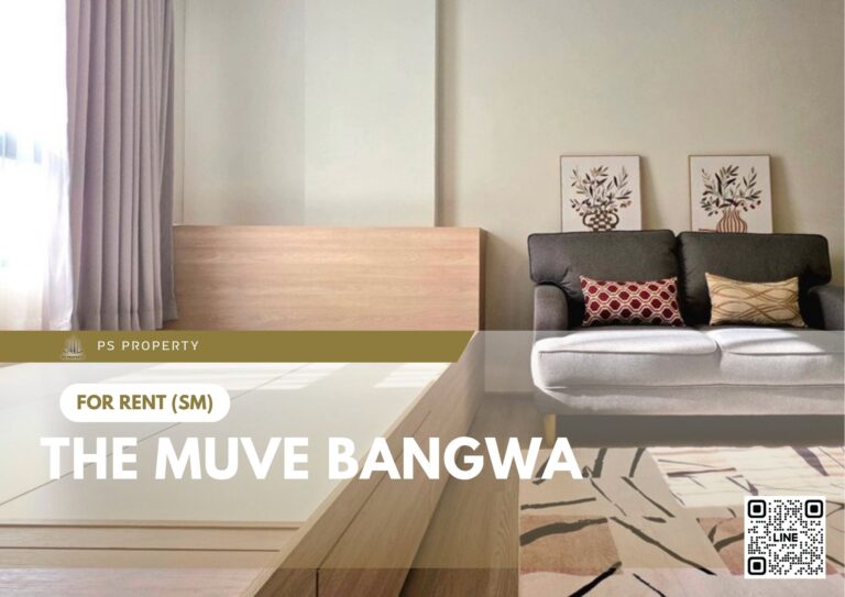 PS103267 – Condo Near MRT Bang Wa Station For Rent , One bedroom unit at THE MUVE bangwa