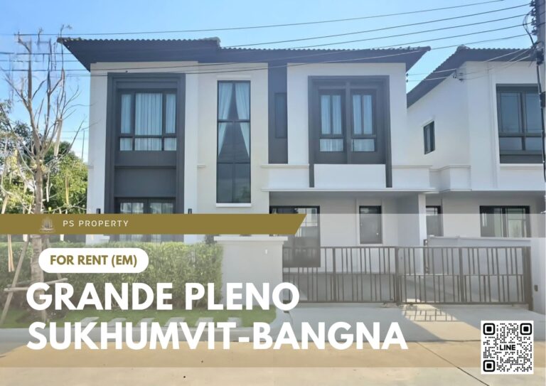 PS103396 – House Near MRT Si Iam Station For Rent , at Grande Pleno Sukhumvit-Bangna