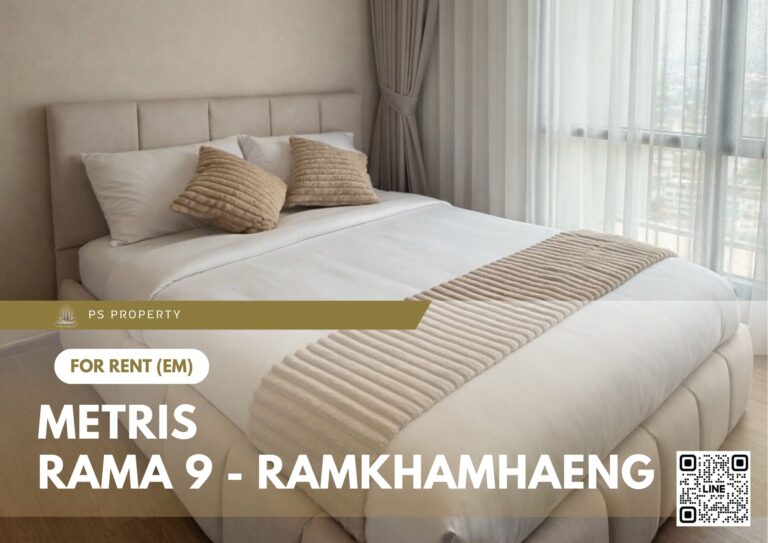 PS100962 – Condo Near ARL Ramkhamhaeng Station For Rent , One bedroom unit at Metris Rama 9 – Ramkhamhaeng