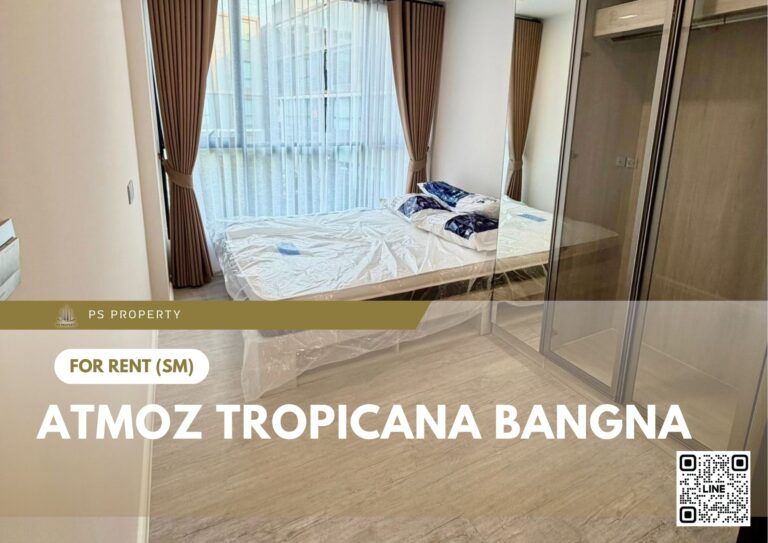 PS101995 – Condo Near MRT Si Iam Station For Rent , One bedroom unit at Atmoz Tropicana Bangna