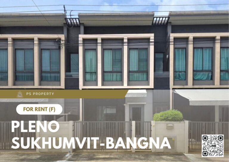 PS104728 – House Near BTS Bang na Station For Rent , at Pleno Sukhumvit-Bangna