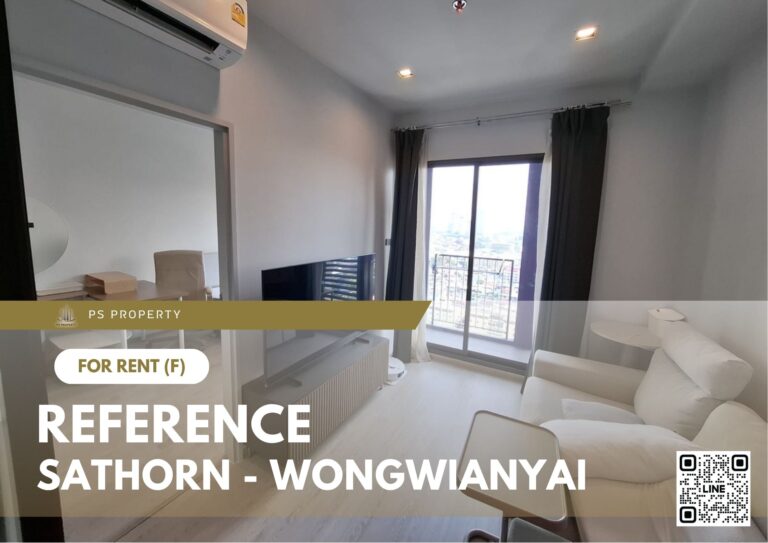 PS105364 – Condo Near BTS Wongwian Yai Station For Rent , One bedroom unit at Reference Sathorn – Wongwianyai