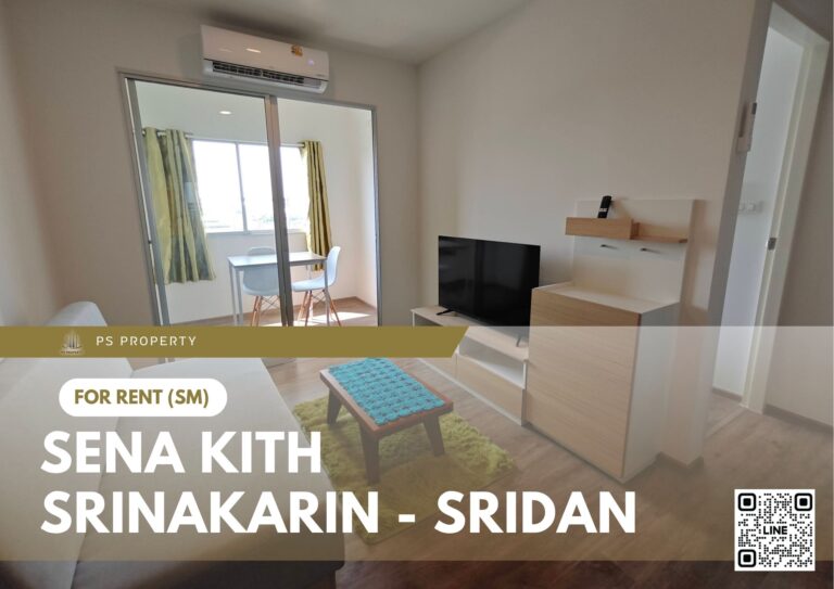 PS107591 – Condo Near MRT Si Dan Station For Rent , One bedroom unit at Sena Kith Srinakarin – Sridan