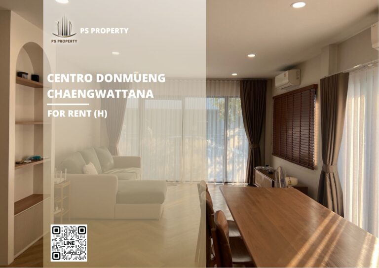 PS109191 – House Near SRT Don Mueang Station For Rent , at Centro Donmueng-Chaengwattana