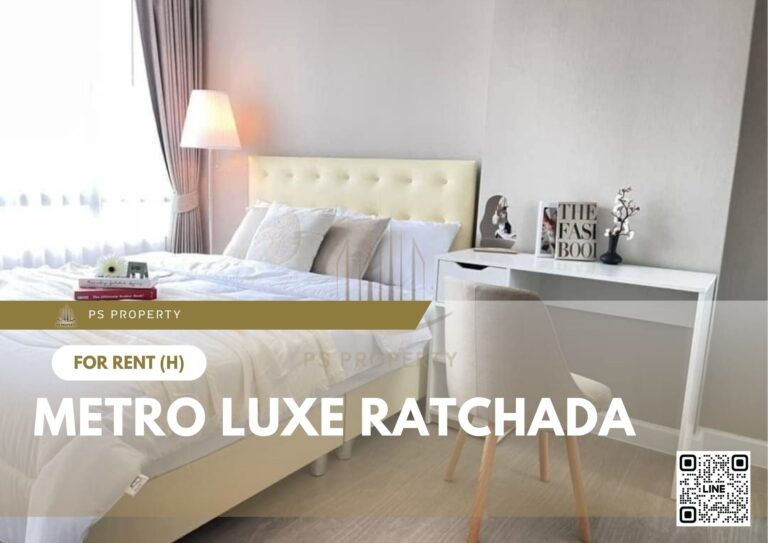 PS39640 – Condo Near MRT Sutthisan Station For Rent , One bedroom unit at Metro Luxe Ratchada