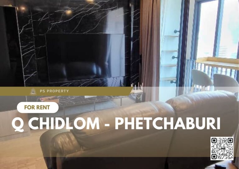 PS68941 – Condo Near BTS Chidlom Station For Rent , One bedroom unit at Q Chidlom – Phetchaburi